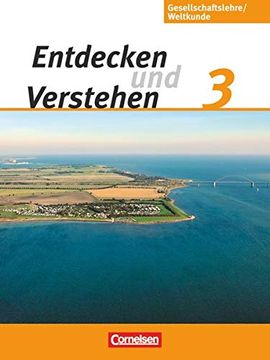portada Entdecken und Verstehen - Gesellschaftslehre/Weltkunde - Hamburg, Mecklenburg-Vorpommern, Niedersachsen und Schleswig-Holstein: Band 3: 9. /10. Schuljahr - Schülerbuch (in German)
