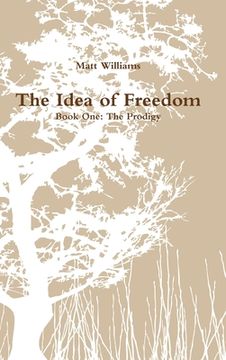 portada The Idea of Freedom