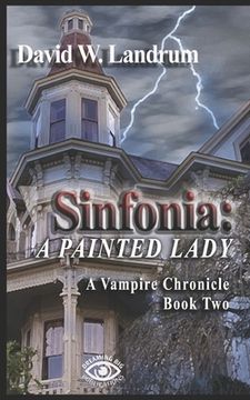 portada Sinfonia: A Painted Lady: A Vampire Chronicle, Book 2 (en Inglés)