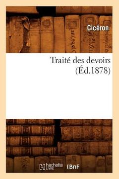 portada Traité Des Devoirs (Éd.1878) (in French)