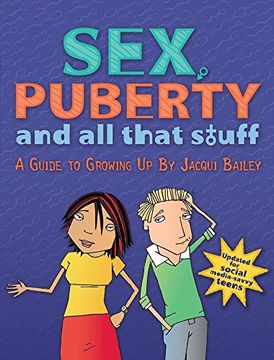 portada Sex, Puberty, and All That Stuff: A Guide to Growing Up