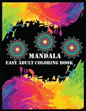 portada Mandala Easy Adult Coloring Book: Mandala forever