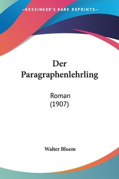 portada Der Paragraphenlehrling: Roman (1907) (in German)