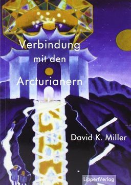 portada Verbindung mit den Arcturianern (in German)