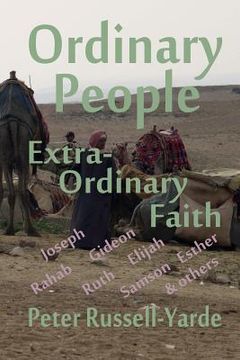 portada Ordinary People, Extra-Ordinary Faith (en Inglés)
