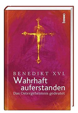 portada Wahrhaft Auferstanden: Das Ostergeheimnis Gedeutet (en Alemán)