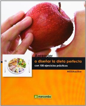 portada Aprender la dieta perfecta con 100 ejercicios prácticos (in Spanish)