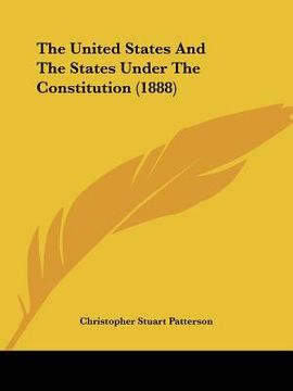 portada the united states and the states under the constitution (1888) (in English)