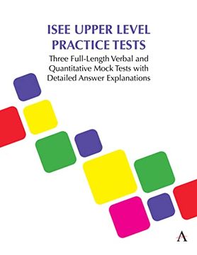 portada Isee Upper Level Practice Tests: Three Full-Length Verbal and Quantitative Mock Tests With Detailed Answer Explanations (en Inglés)