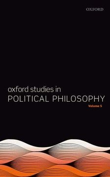 portada Oxford Studies in Political Philosophy Volume 5 (en Inglés)