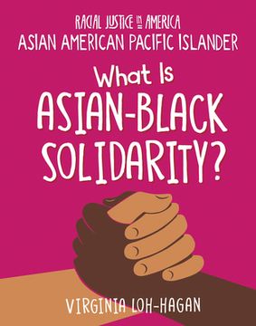 portada What Is Asian-Black Solidarity?