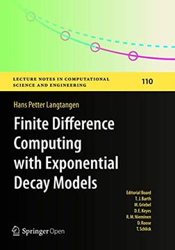 portada Finite Difference Computing With Exponential Decay Models (Lecture Notes in Computational Science and Engineering) (in English)