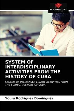 portada System of Interdisciplinary Activities from the History of Cuba (en Inglés)
