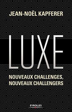 portada Luxe: Nouveaux Challenges, Nouveaux Challengers (in French)