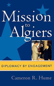 portada mission to algiers: diplomacy by engagement