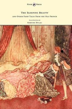 portada the sleeping beauty and other fairy tales from the old french - illustrated by edmund dulac (en Inglés)