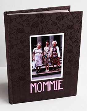 portada Mommie: Three Generations of Women (en Inglés)
