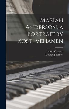 portada Marian Anderson, a Portrait by Kosti Vehanen (en Inglés)