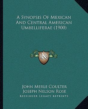 portada a synopsis of mexican and central american umbelliferae (1900) (in English)