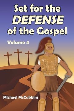portada Set for the Defense of the Gospel: Volume 4 (en Inglés)