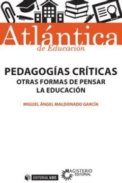 portada Pedagogías Críticas: Otras Formas de Pensar la Educación