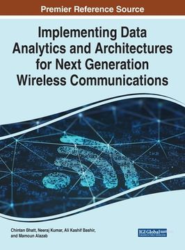 portada Implementing Data Analytics and Architectures for Next Generation Wireless Communications (in English)