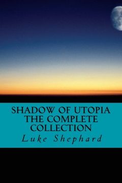 portada Shadow of Utopia: The Complete Collection
