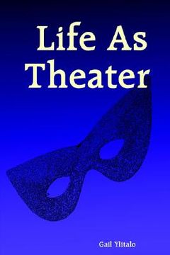portada life as theater (in English)