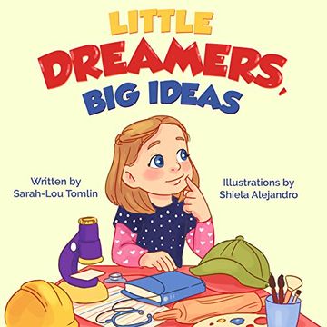 portada Little Dreamers, big Ideas (en Inglés)