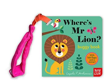 portada Where'S mr Lion? Buggy Book (Felt Flaps) (in English)