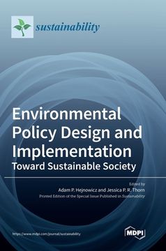 portada Environmental Policy Design and Implementation: Toward Sustainable Society (en Inglés)