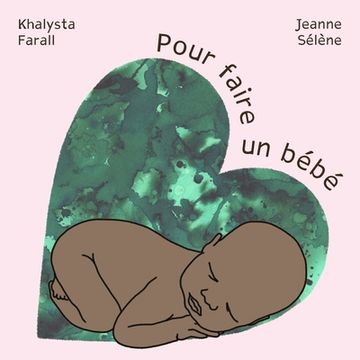 portada Pour faire un bébé (in French)