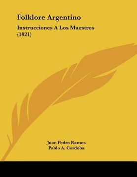 portada folklore argentino: instrucciones a los maestros (1921)