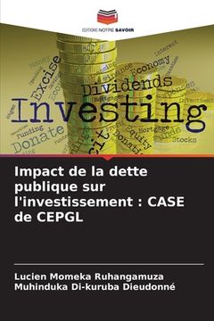 portada Impact de la dette publique sur l'investissement: CASE de CEPGL (en Francés)