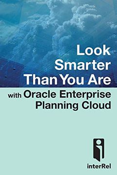 portada Look Smarter Than you are With Oracle Enterprise Planning Cloud (en Inglés)
