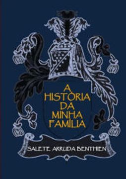 portada A História da Minha Família (in Portuguese)