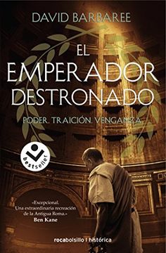 portada EMPERADOR DESTRONADO, EL (in Spanish)