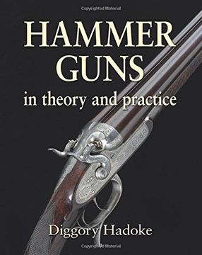 portada Hammer Guns: In Theory and Practice