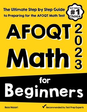 portada AFOQT Math for Beginners: The Ultimate Step by Step Guide to Preparing for the AFOQT Math Test (in English)