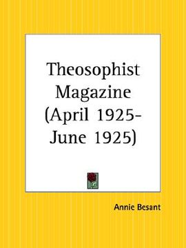 portada theosophist magazine april 1925-june 1925 (en Inglés)