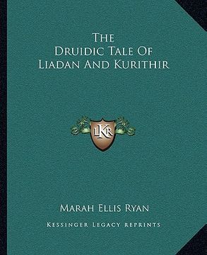 portada the druidic tale of liadan and kurithir (in English)
