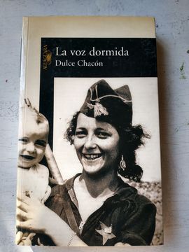 La Voz Dormida (spanish Edition) (in Spanish)