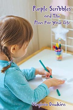 portada Purple Scribbles and the Plan for Your Life (en Inglés)