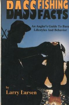 portada bass fishing facts: an angler's guide to bass lifestyles and behavior book 6 (en Inglés)