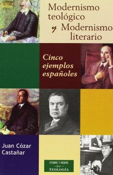 portada Modernismo Teológico y Modernismo Literario. Cinco Ejemplos Españoles (in Spanish)