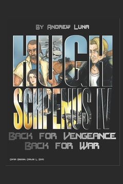 portada Hugh Schpenus IV: Back for Vengeance Back for War (in English)