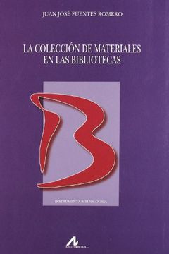 portada La Colección de Materiales en las Bibliotecas (in Spanish)