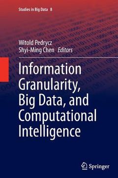 portada Information Granularity, Big Data, and Computational Intelligence (en Inglés)