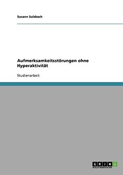 portada Aufmerksamkeitsstörungen ohne Hyperaktivität (German Edition)