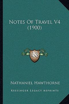 portada notes of travel v4 (1900)